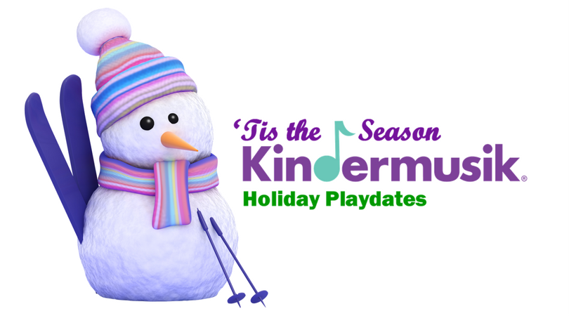 'tis the season kindermusik holiday playdates
