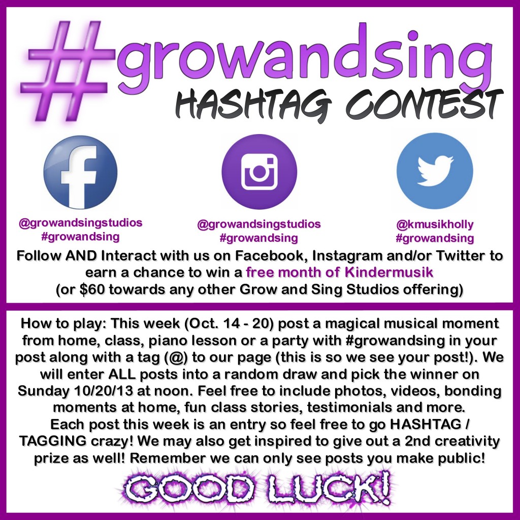 grow and sing hashtag contest