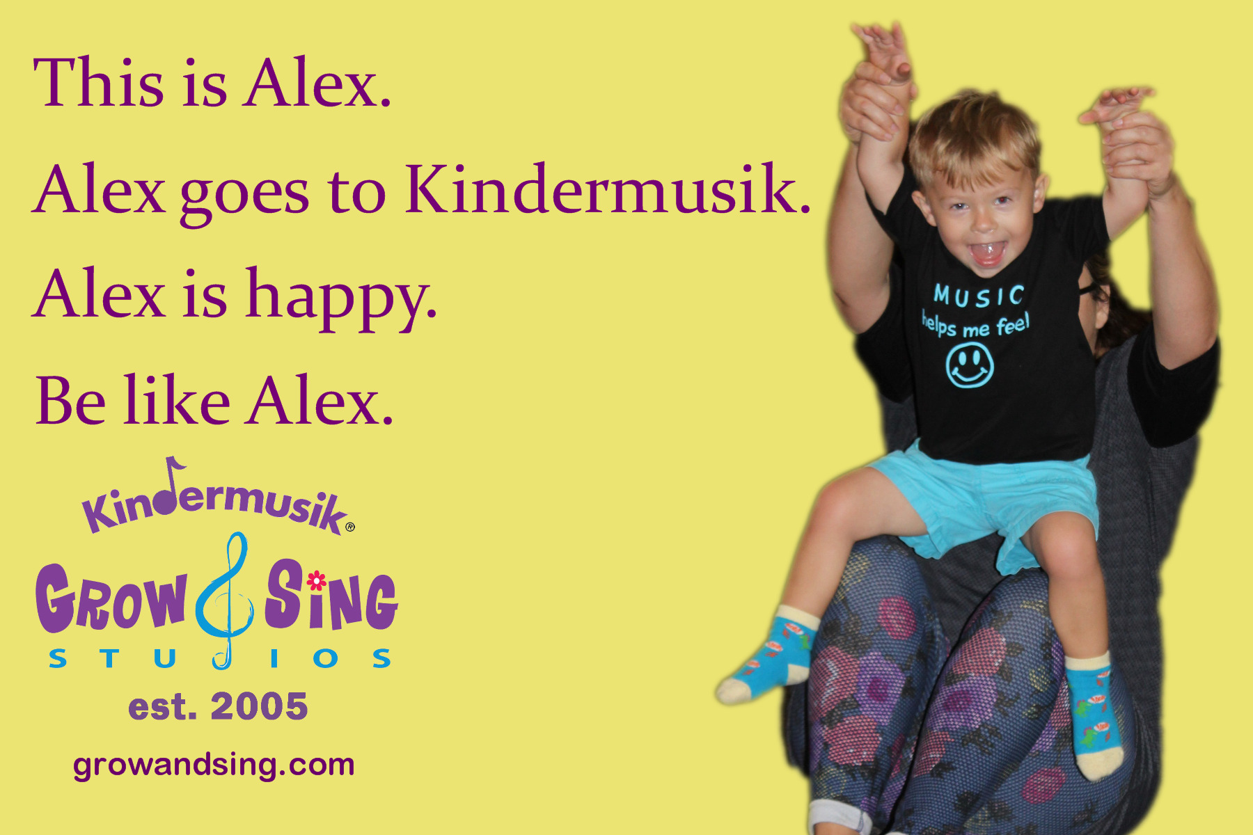 this is alex. alex goes to kindermusik. alex is happy. be like alex.